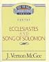 Ecclesiastes / Song of Solomon (Thru the Bible)