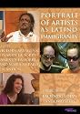 Portrait of Artists as Latino Immigrants