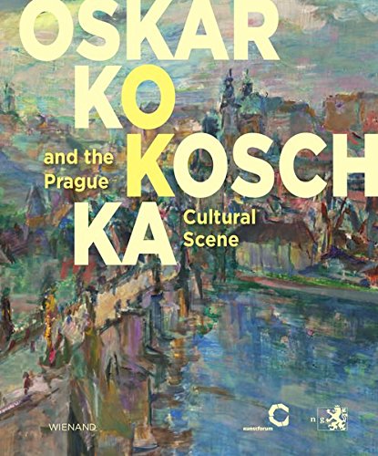 Oskar Kokoschka: And the Prague Cultural Scene