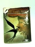 The happy prince, and other stories