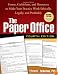 The Paper Office, Fourth Edition: Forms, Guidelines, and Resources to Make Your Practice Work Ethically, Legally, and Profitably (The Clinician's Toolbox)