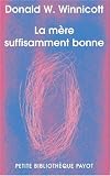 La mère suffisamment bonne