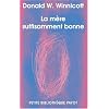 La m�re suffisamment bonne