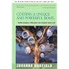Cousins: A Unique and Powerful Bond