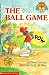 The Ball Game (My First Hello Reader!) by David Packard ISBN 0590461907