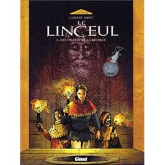 Le Linceul, Tome 1 : Les Ombres de la Relique