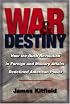 War and Destiny: How the Bush Revolution in Foreign and Military Affairs Redefined American Power