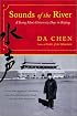 Sounds of the River : A Young Man's University Days in Beijing