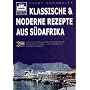 Klassische & moderne Rezepte aus S�dafrika: �ber 2&hellip von Evert Kornmayer