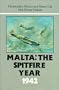 Malta: The Spitfire Year 1942