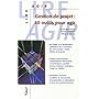 Gestion de projet : 40 outils pour agir