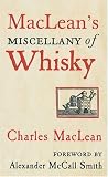 MacLean's Miscellany of Whisky