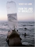  : From the Land of Miracles