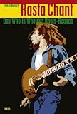 Rasta Chant - Das Who-is-Who des Roots-Reggae - Volker Barsch