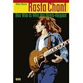 Rasta Chant. Das Who-is-Who des Roots-Reggae