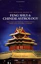 The Imperial Guide to Feng Shui & Chinese Astrology: The Only Authentic Translation from the Original Chinese