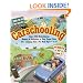 Carschooling: Over 350 Entertaining Games & Activities to Turn Travel Time into Learning Time