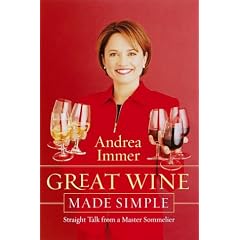 Great Wine Made Simple: Straight Talk from a Master Sommelier