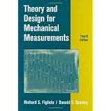 Theory and Design for Mechanical Measurements