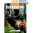 Elk Hunting (The Complete Hunter) by Jim Zumbo