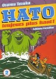 Hato Toujours plus haut !, Tome 2 : Le complot des Fukubé par Osamu Tezuka Hato Toujours plus haut !, Tome 2 : Le complot des Fukubé par Tezuka