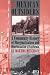 The Mexican Outsiders: A Community History of Marginalization and Discrimination in California