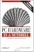 PC Hardware in a Nutshell, 3rd Edition