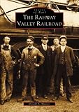 The  Rahway  Valley  Railroad   (NJ)   (Images  of  Rail)
