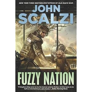 Fuzzy Nation - John Scalzi
