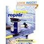 Home Repair Handbook: Quick Fix-Ups and Major Repairs, Step-by-step Instructions, Maintenance All Around the House