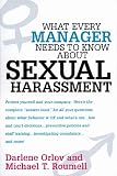 What Every Manager Needs to Know About Sexual Harassment