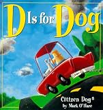 Citizen Dog Collection 3: D Is for Dog
