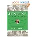 Jenkins at the Majors: Sixty Years of the World's Best Golf Writing, from Hogan to Tiger