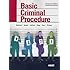 Basic Criminal Procedure: Cases, Comments and Questions (American Casebook Series)