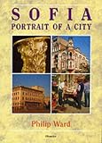 Sofia: Portrait of a City (Oleander Travel Books)