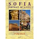 Sofia: Portrait of a City (Oleander Travel Books) book cover