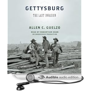 Gettysburg - The Last Invasion - Allen C. Guelzo 