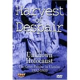 Harvest of Despair: The Unknown Holocaust