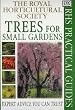 Trees for Small Gardens (RHS Practicals)