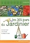 Les 365 jours du jardinier au potager et au verger