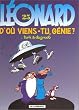 L�onard, num�ro 25 : D'o� viens-tu, g�nie ?