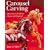 Carousel Carving: Miniature to Full-Size -- Classics & Originals