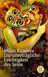 Die unerträgliche Leichtigkeit des Seins