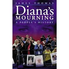 Diana's Mourning: A People's History