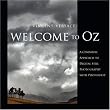 Welcome to Oz: A Cinematic Approach to Digital Still Photography with Photoshop (VOICES)