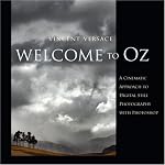 Welcome to Oz: A Cinematic Approach to Digital Still Photography with Photoshop (VOICES) book cover