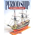 Period Ship Kit Builder's Manual