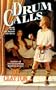 Drum Calls (Drums of Chaos #2)