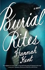 Burial Rites: A Novel