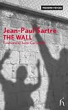 The Wall: And Other Stories